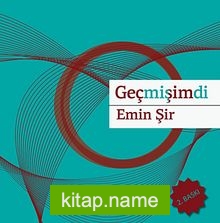 Geçmişimdi