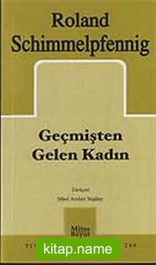 Geçmişten Gelen Kadın