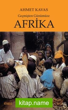 Geçmişten Günümüze Afrika