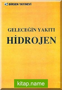 Geleceğin Yakıtı Hidrojen