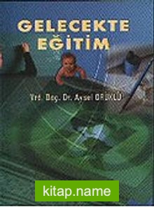 Gelecekte Eğitim