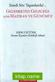 Gelenekten Geleceğe 15-16 Haziran