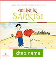 Gelincik Şarkısı