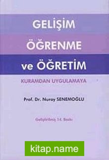 Gelişim Öğrenme ve Öğretim