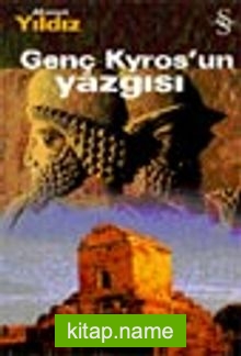 Genç Kyros’un Yazgısı