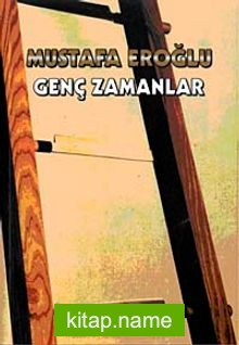 Genç Zamanlar