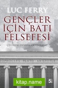 Gençler İçin Batı Felsefesi