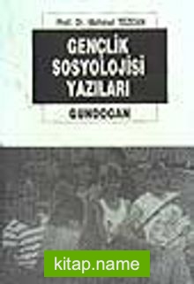 Gençlik Sosyolojisi Yazıları