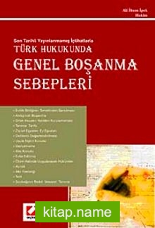 Genel Boşanma Sebepleri