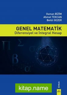 Genel Matematik  Diferensiyel ve İntegral Hesap