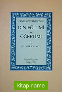 Genel Öğretim İçinde Din Eğitimi ve Öğrtemi 1