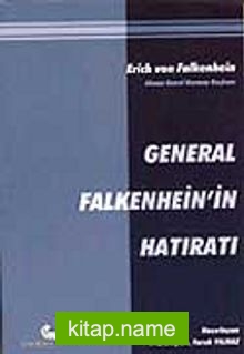 General Falkenhein’in Hatıratı