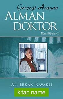 Gerçeği Arayan Alman Doktor