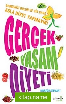 Gerçek Yaşam Diyeti