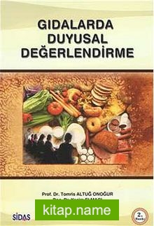 Gıdalarda Duyusal Değerlendime