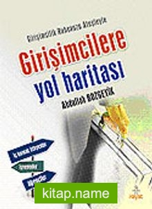 Girişimcilere Yol Haritası