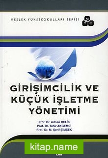 Girişimcilik ve Küçük İşletme Yönetimi