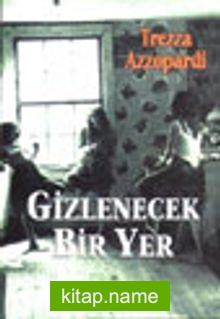 Gizlenecek Bir Yer