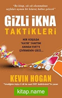 Gizli İkna Taktikleri