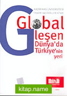 Globalleşen Dünya’da Türkiye’nin Yeri