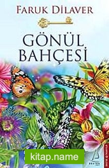 Gönül Bahçesi