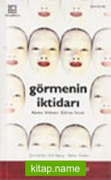 Görmenin İktidarı