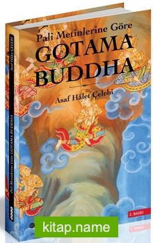 Gotama Buddha: Pali Metinlerine Göre