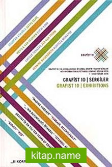 Grafist 10 / Sergiler