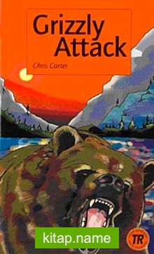 Grizzly Attack (Teen Readers Level-3)