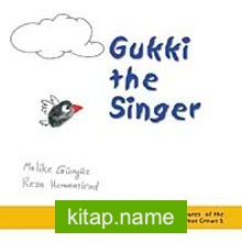 Gukki the Singer