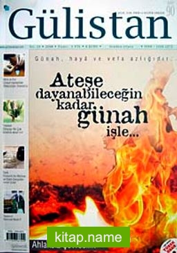 Gülistan/İlim Fikir ve Kültür Dergisi/Yıl:10/Sayı:90 Haziran 2008