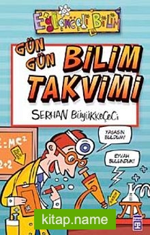 Gün Gün Bilim Takvimi