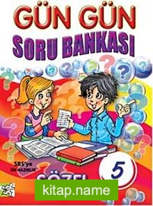 Gün Gün Soru Bankası-5 Sözel (Türkçe-Sosyal Bilgiler)