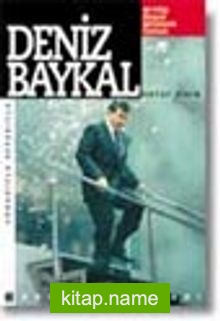 Günahıyla Sevabıyla Deniz Baykal