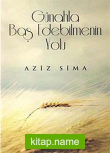 Günahla Baş Edebilmenin Yolu