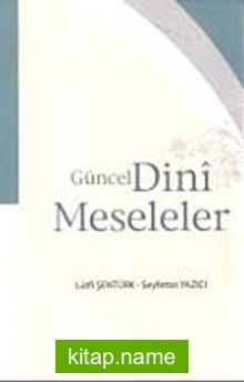 Güncel Dini Meseleler