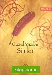 Güzel Yazılar Dizisi 8 Şiirler