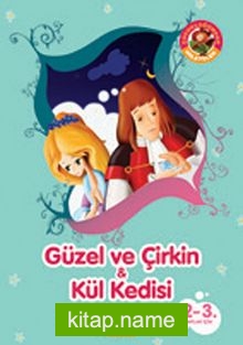 Güzel ve Çirkin  Kül Kedisi