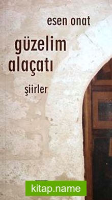 Güzelim Alaçatı