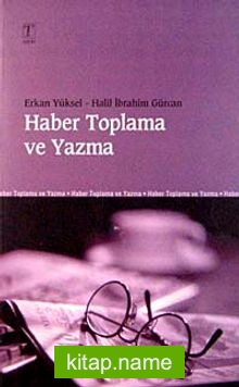 Haber Toplama ve Yazma