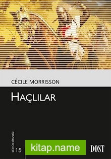 Haçlılar (Kültür Kitaplığı 15)