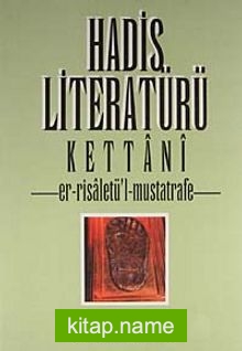 Hadis Literatürü Er-Risâletü’L-Mustatrafe