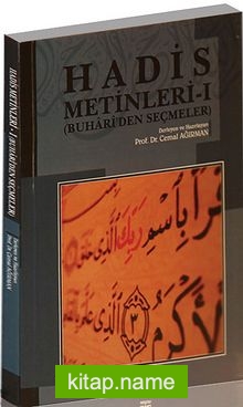 Hadis Metinleri -1(Buhari’den Seçmeler)