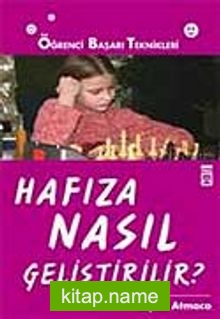 Hafıza Nasıl Geliştirilir?