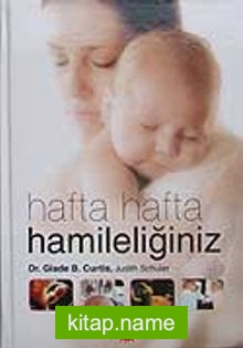 Hafta Hafta Hamileliğiniz