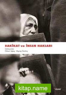 Hakikat ve İnsan Hakları