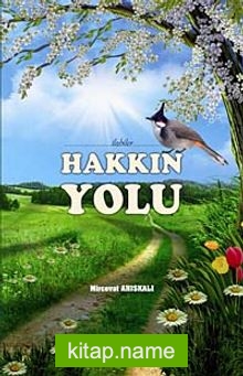 Hakkın Yolu / İlahiler