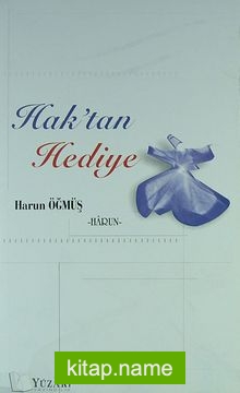 Hak’tan Hediye