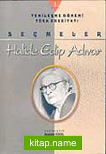 Halide Edip Adıvar-Seçmeler (2 Cilt)
