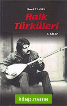 Halk Türküleri / 1. Cilt